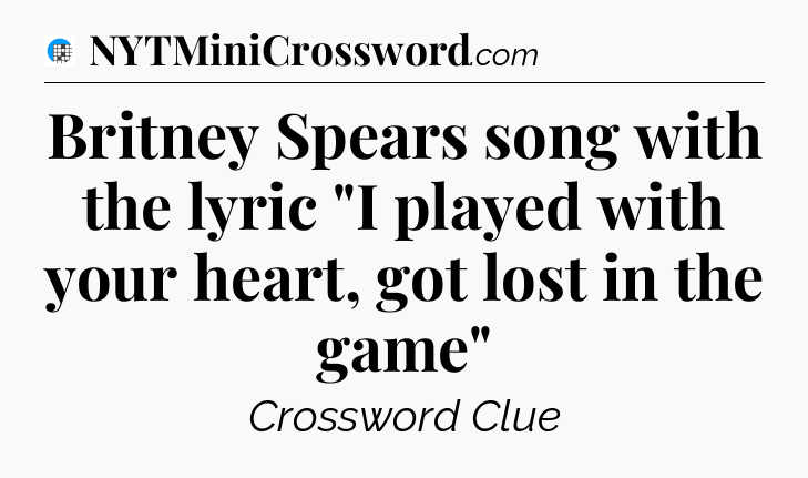 Britney Spears song with the lyric 