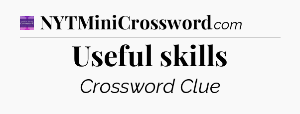 Useful skills - Thomas Joseph Crossword