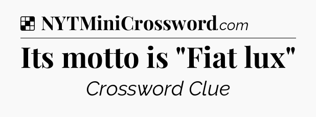 Solution: Its motto is 