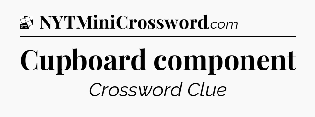 Cupboard component - Daily Themed Classic Crossword