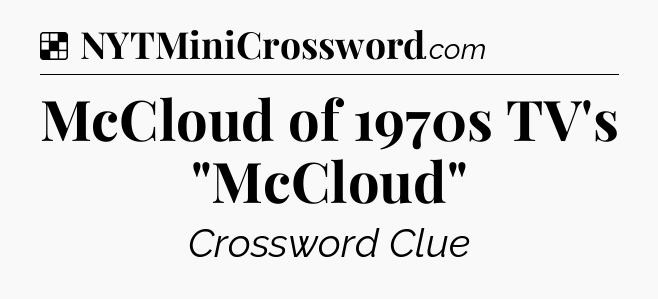 Solution: McCloud of 1970s TV's 
