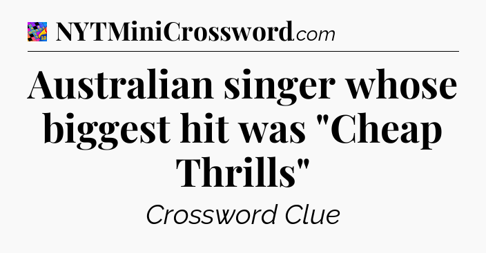 Australian singer whose biggest hit was 