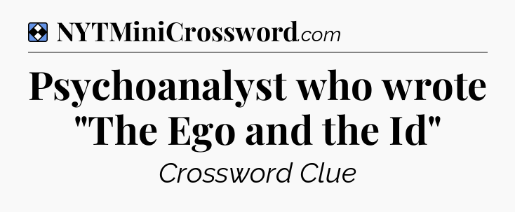 Solution: Psychoanalyst who wrote 