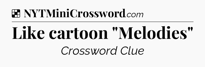 Solution: Like cartoon 