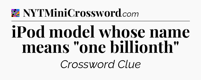 iPod model whose name means 