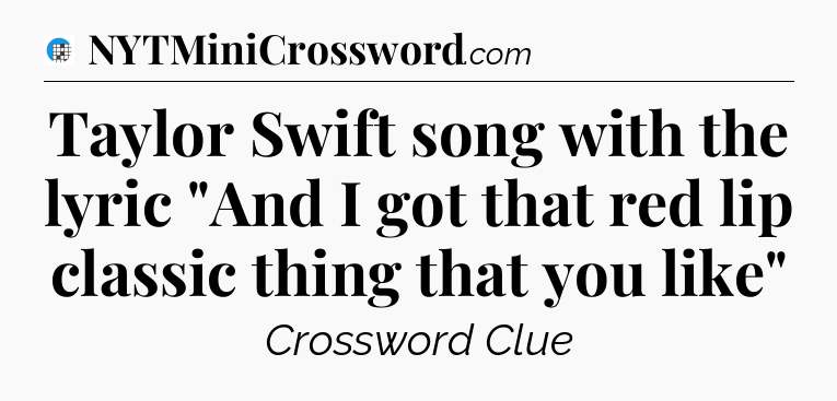 Taylor Swift song with the lyric 