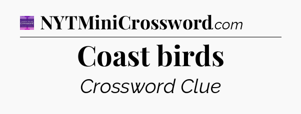 Coast birds - Thomas Joseph Crossword