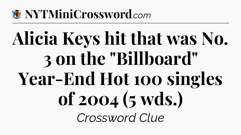 Alicia Keys hit that was No. 3 on the 