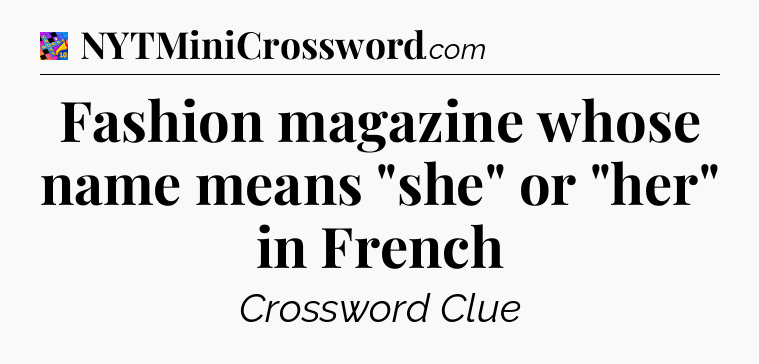 Fashion magazine whose name means 