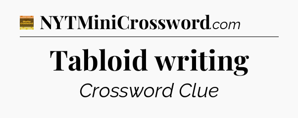 Tabloid writing - Eugene Sheffer Crossword