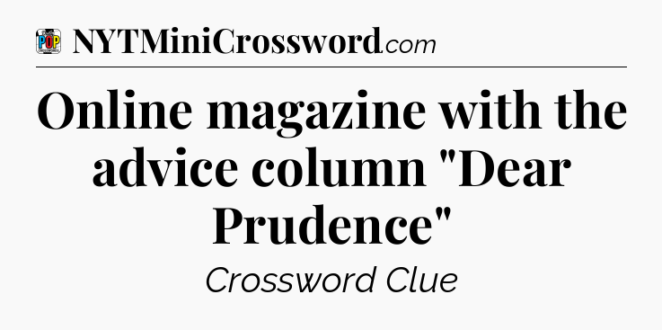 Online magazine with the advice column 