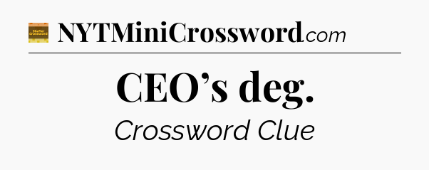 CEO’s deg - Eugene Sheffer Crossword