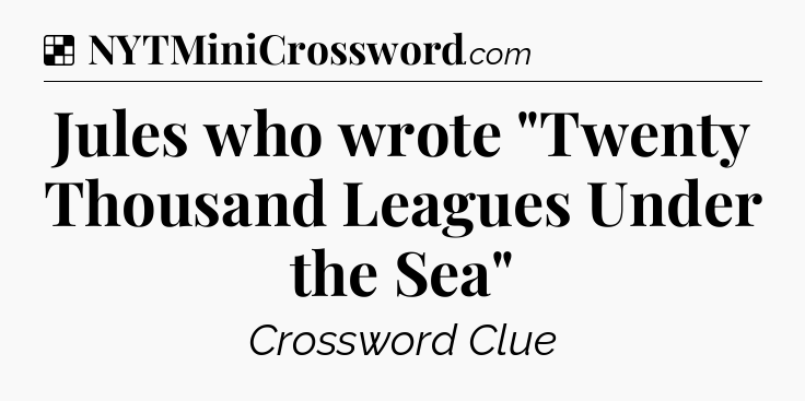 Solution: Jules who wrote 