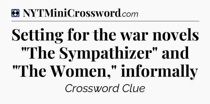 Solution: Setting for the war novels 