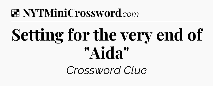 Solution: Setting for the very end of 