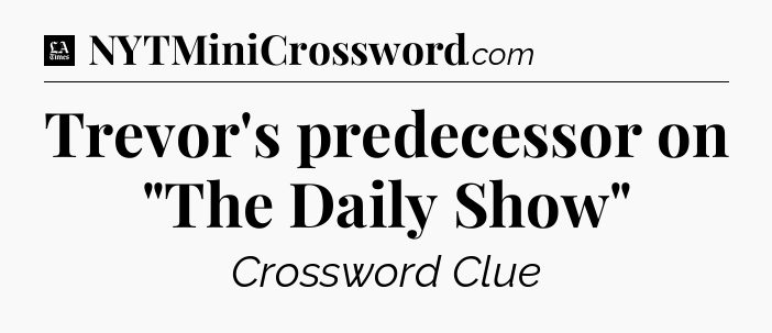 Trevor's predecessor on 