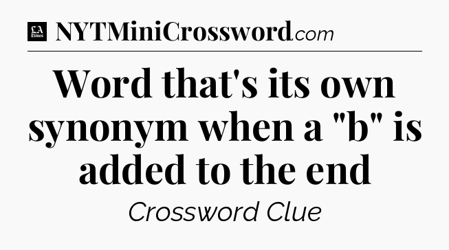 Word that's its own synonym when a 