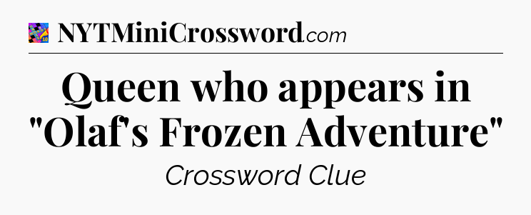 Queen who appears in 