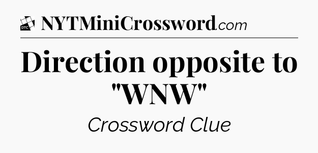 Direction opposite to 