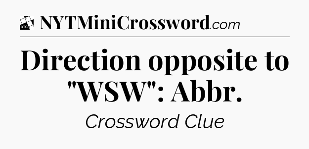 Direction opposite to 