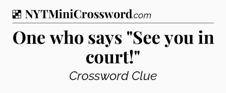 Solution: One who says 