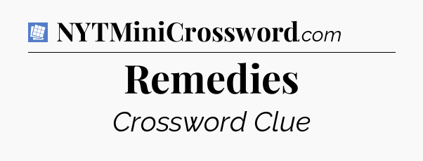 Remedies Puzzle Page Crossword Clue