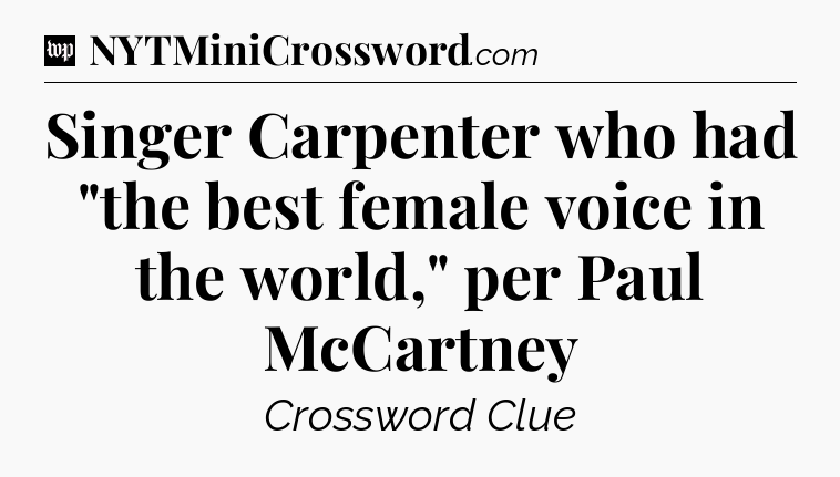 Singer Carpenter who had 