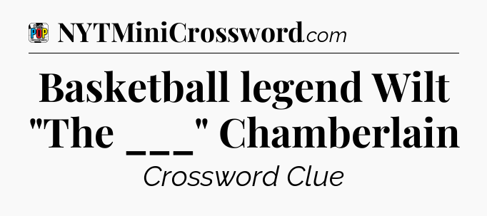 Basketball legend Wilt 