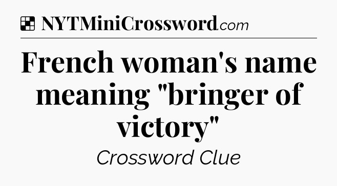 Solution: French woman's name meaning 