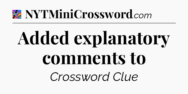 Added explanatory comments to Crossword Clue
