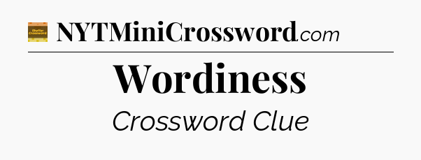 Wordiness - Eugene Sheffer Crossword