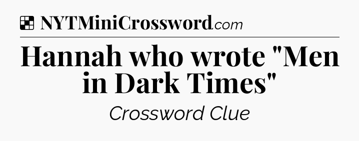 Solution: Hannah who wrote 