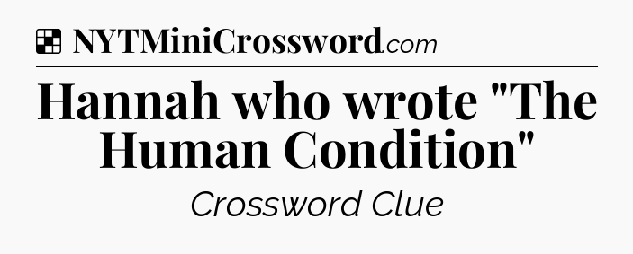 Solution: Hannah who wrote 