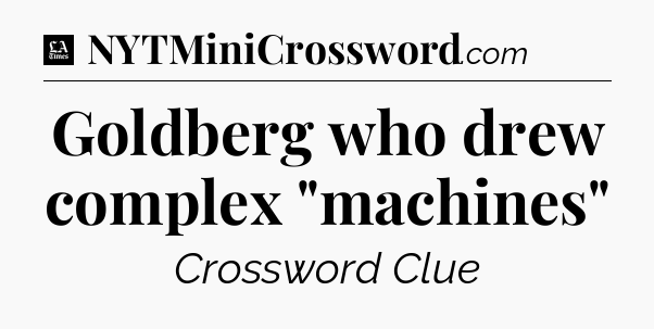 Goldberg who drew complex 