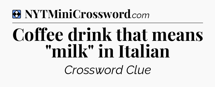 Solution: Coffee drink that means 