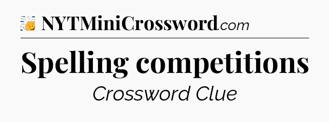 Spelling competitions - 7 Little Words