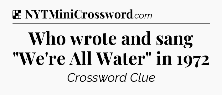 Solution: Who wrote and sang 