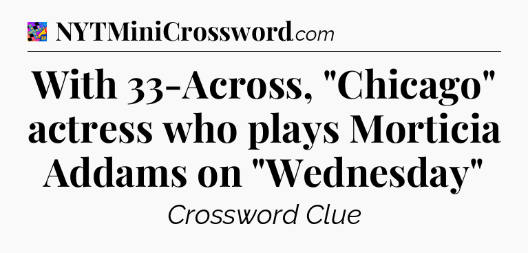 With 33-Across, 