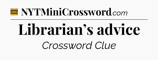 Librarian’s advice - Eugene Sheffer Crossword