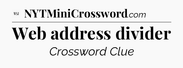 Web address divider - WSJ Crossword