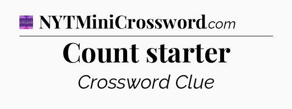 Count starter - Thomas Joseph Crossword
