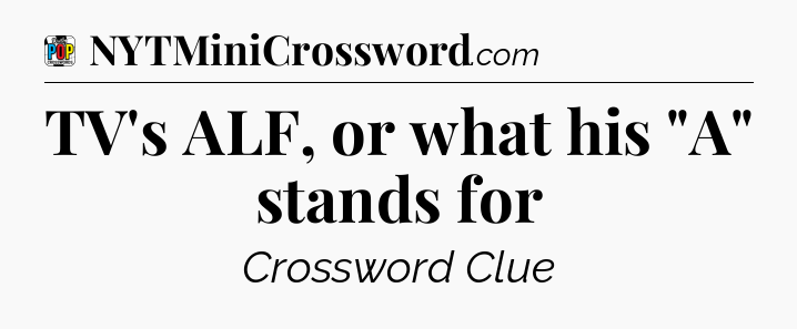 TV's ALF, or what his 