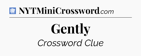 Gently Puzzle Page Crossword Clue