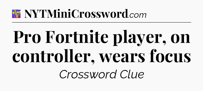 Pro Fortnite player, on controller, wears focus Codycross
