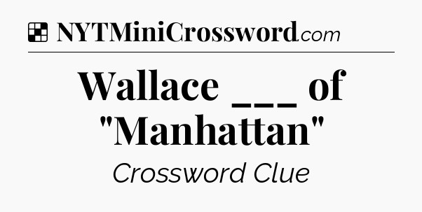 Solution: Wallace ___ of 