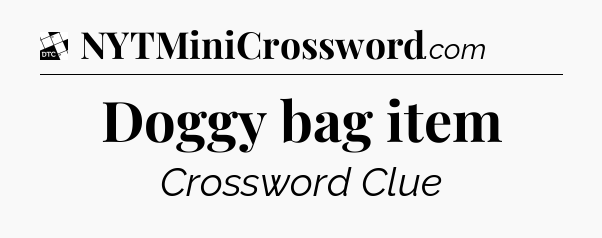 Doggy bag item - Daily Themed Classic Crossword