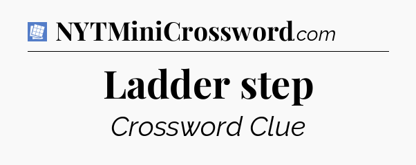 Ladder step Puzzle Page Crossword Clue