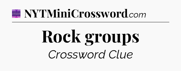 Rock groups - Thomas Joseph Crossword