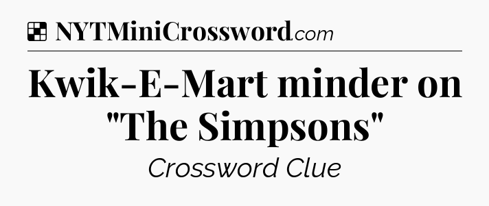 Solution: Kwik-E-Mart minder on 