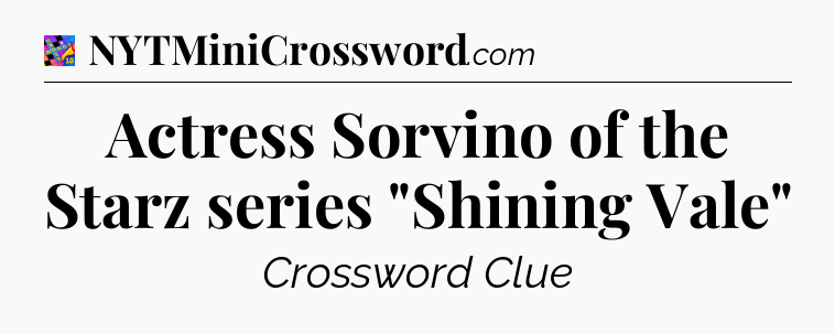 Actress Sorvino of the Starz series 